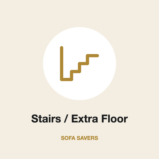 Stairs / Extra Floor Fee